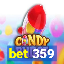 bet 359